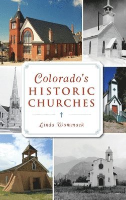 bokomslag Colorado's Historic Churches