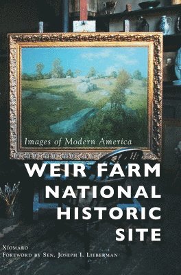 Xiomaro - Weir Farm National Historic Site, Inbunden