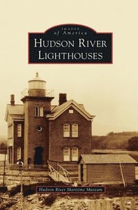 bokomslag Hudson River Lighthouses