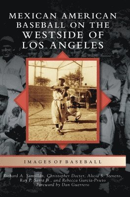 bokomslag Mexican American Baseball on the Westside of Los Angeles