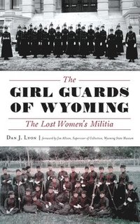 bokomslag The Girl Guards of Wyoming