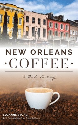 bokomslag New Orleans Coffee