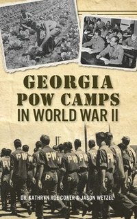 bokomslag Georgia POW Camps in World War II