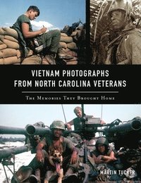bokomslag Vietnam Photographs from North Carolina Veterans