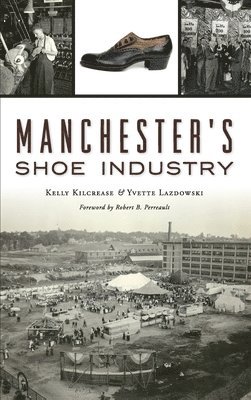 Manchester's Shoe Industry 1