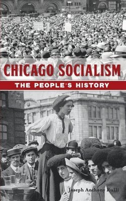 bokomslag Chicago Socialism