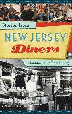 bokomslag Stories from New Jersey Diners: Monuments to Community