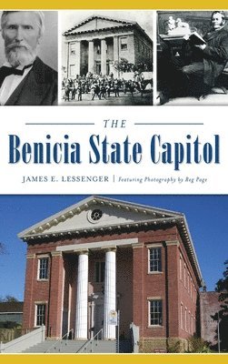 The Benicia State Capitol 1