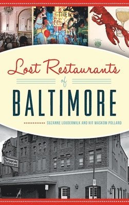 bokomslag Lost Restaurants of Baltimore