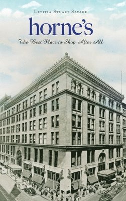 Horne's: The Best Place to Shop After All 1