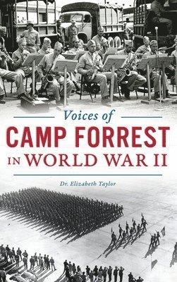 bokomslag Voices of Camp Forrest in World War II