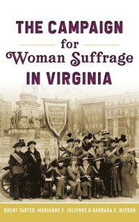 bokomslag Campaign for Woman Suffrage in Virginia