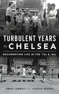 bokomslag Turbulent Years in Chelsea