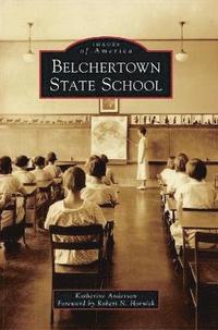 bokomslag Belchertown State School