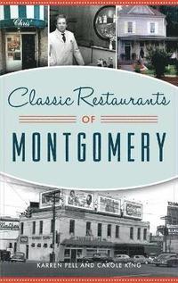 bokomslag Classic Restaurants of Montgomery