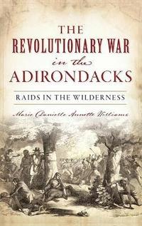 bokomslag Revolutionary War in the Adirondacks