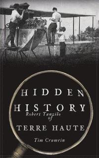 bokomslag Hidden History of Terre Haute