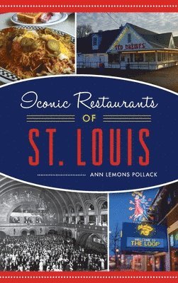 bokomslag Iconic Restaurants of St. Louis