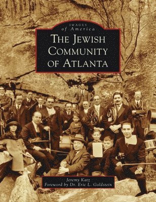 Jeremy Katz - Jewish Community of Atlanta, Inbunden