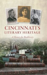 bokomslag Cincinnati's Literary Heritage