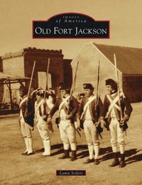 bokomslag Old Fort Jackson