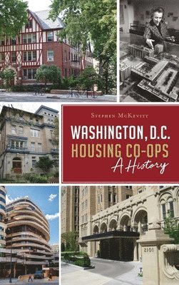 bokomslag Washington, D.C. Housing Co-Ops