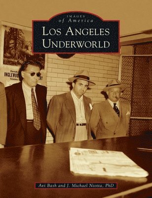 Los Angeles Underworld 1