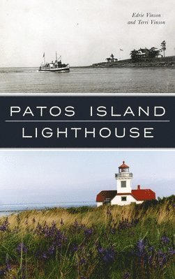 bokomslag Patos Island Lighthouse