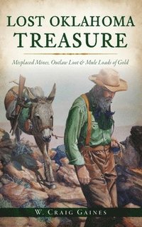 bokomslag Lost Oklahoma Treasure