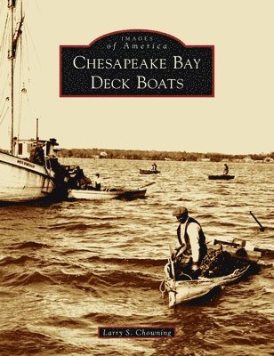 bokomslag Chesapeake Bay Deck Boats