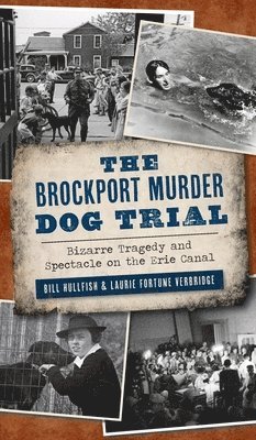 bokomslag Brockport Murder Dog Trial