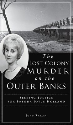 bokomslag Lost Colony Murder on the Outer Banks