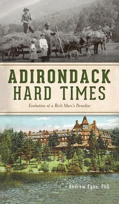 bokomslag Adirondack Hard Times