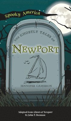 bokomslag Ghostly Tales of Newport