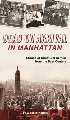 bokomslag Dead on Arrival in Manhattan