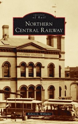 Northern Central Railway 1