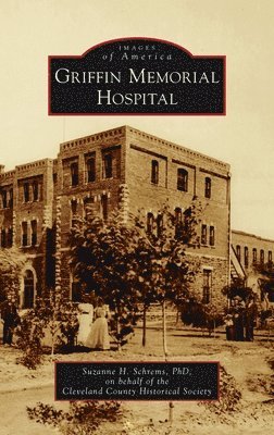 Griffin Memorial Hospital 1