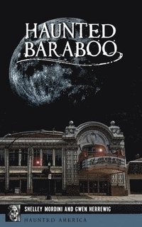 bokomslag Haunted Baraboo