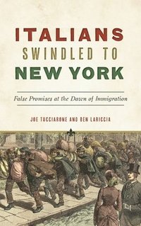 bokomslag Italians Swindled to New York