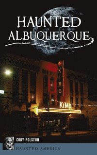 bokomslag Haunted Albuquerque