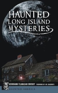 bokomslag Haunted Long Island Mysteries
