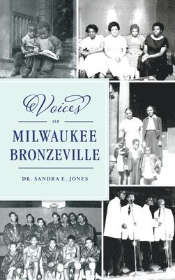 bokomslag Voices of Milwaukee Bronzeville