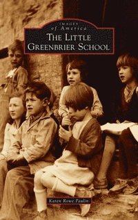 bokomslag Little Greenbrier School