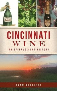 bokomslag Cincinnati Wine