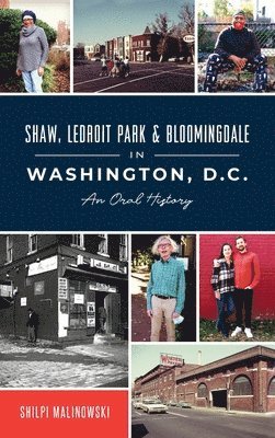 bokomslag Shaw, Ledroit Park and Bloomingdale in Washington, DC