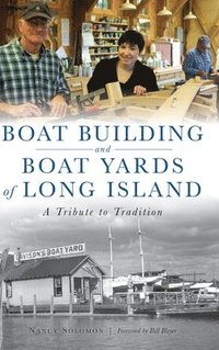 bokomslag Boat Building and Boat Yards of Long Island