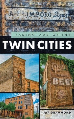 Fading Ads of the Twin Cities 1