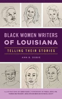 bokomslag Black Women Writers of Louisiana