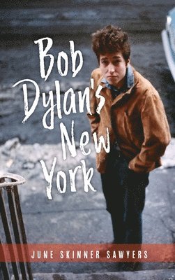 Bob Dylan's New York 1