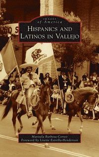 bokomslag Hispanics and Latinos in Vallejo